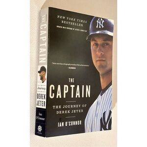 The Captain: The Journey of Derek Jeter by Ian O’Connor Paperback Yankees